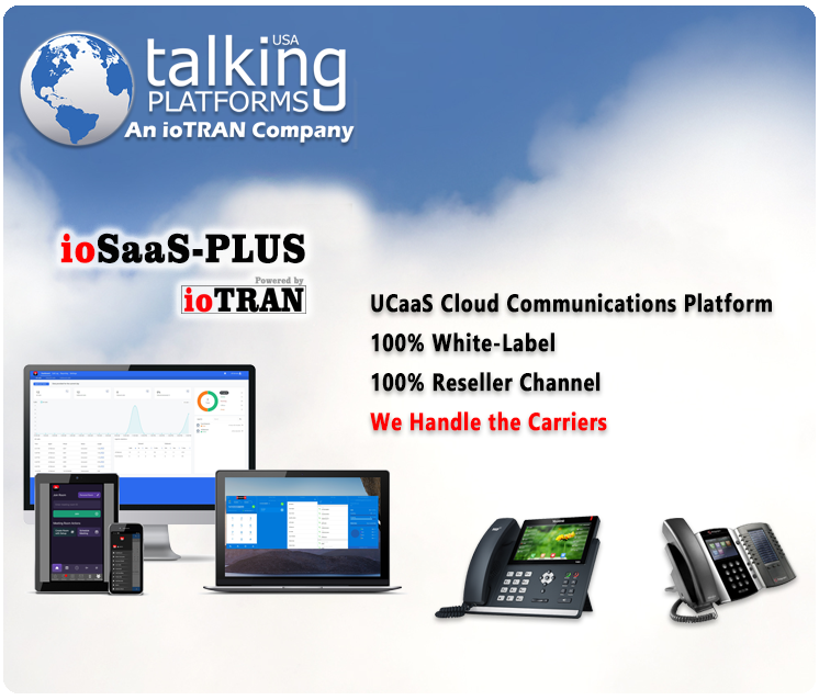 100% Cloud Communications Platform - 100% UCaaS - Private Label Platform